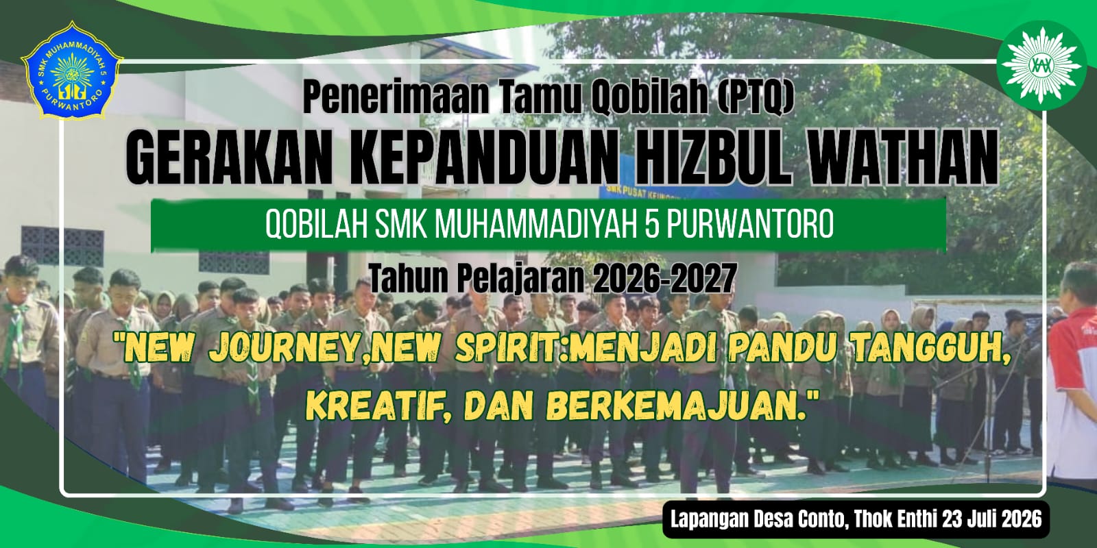 NEW JOURNEY, NEW SPIRIT: PTQ 2026 BENTUK PANDU TANGGUH, KREATIF, DAN BERKEMAJUANNEW JOURNEY, NEW SPIRIT: PTQ 2026 BENTUK PANDU TANGGUH, KREATIF, DAN BERKEMAJUAN